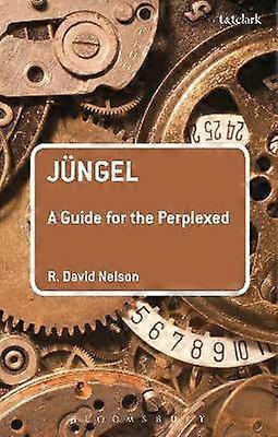 Jüngel: A Guide for the Perplexed