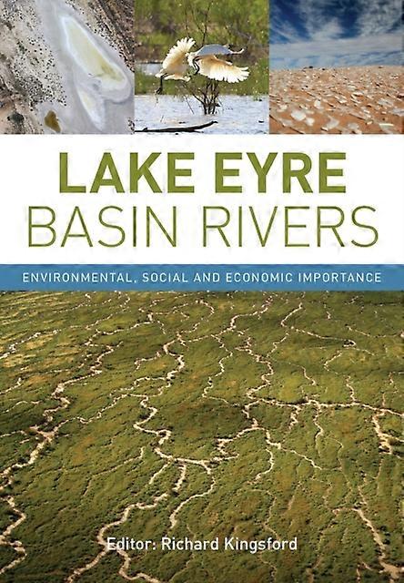Lake Eyre Basin Rivers - CSIRO Publishing