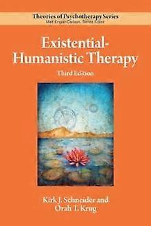 Existentialhumanistic Therapy - Orah T. Krug