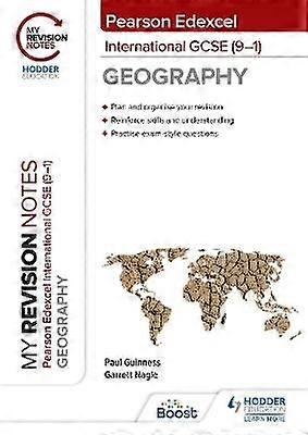 My Revision Notes: Pearson Edexcel International GCSE (91) Geography