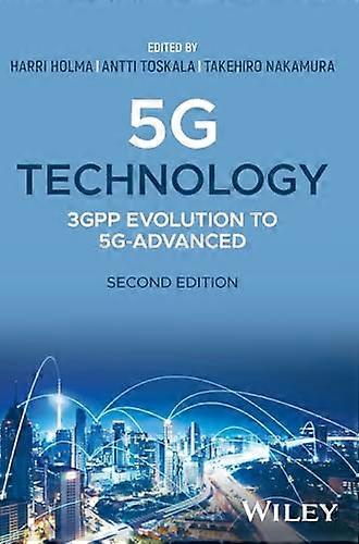 5G Technology: 3GPP Evolution to 5G-Advanced
