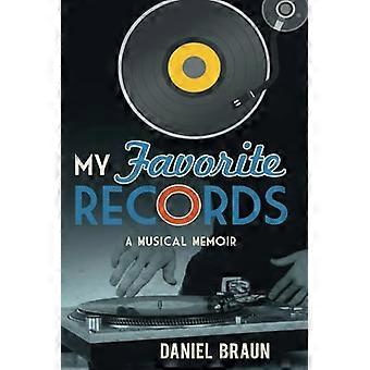 My Favorite Records: a Musical Memoir