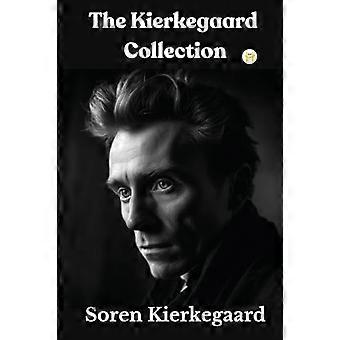 The Kierkegaard Collection