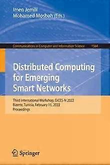 Distributed Computing For Emerging Smart Networks Third International Workshop - Springer Nature B.V