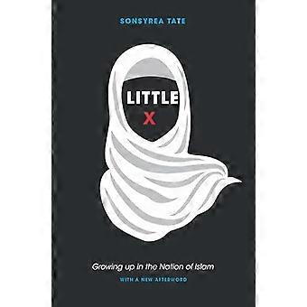 Little X Growing Up in the Nation of Islam