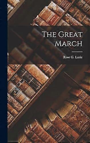 The great march