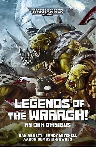 Lendas do Waaagh! - Dan Abnett