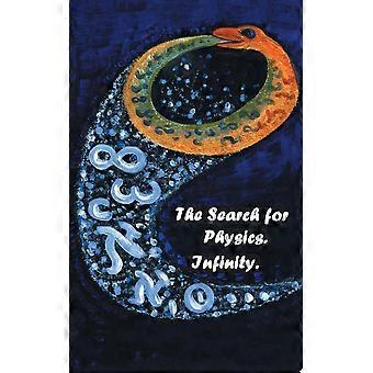 The search for physics. infinity.