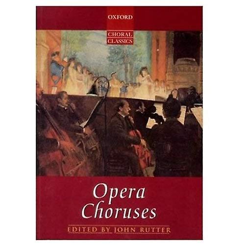 Opera Choruses: Vocal Score