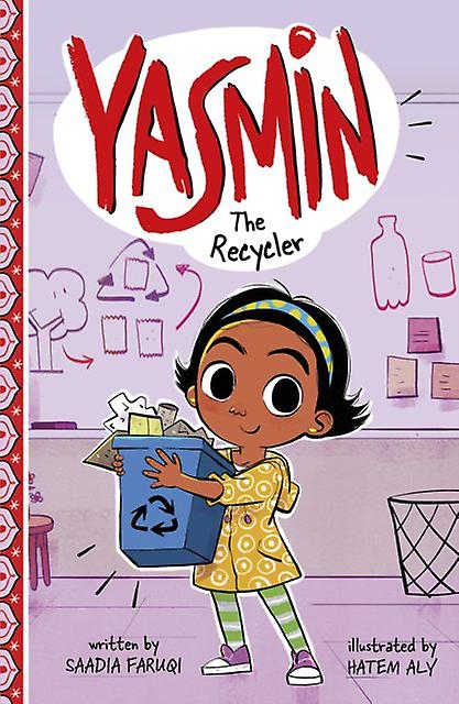 Yasmin The Recycler by Saadia Faruqi Paperback Book