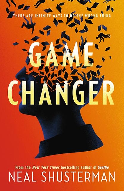 Game Changer by Neal Shusterman Paperback