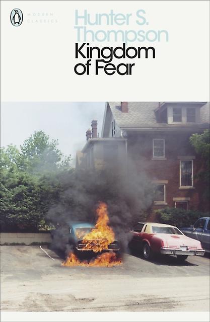 Kingdom Of Fear by Hunter S Thompson Paperback Book