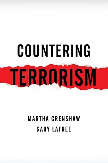 Countering Terrorism by Gary LaFree Paperback Book