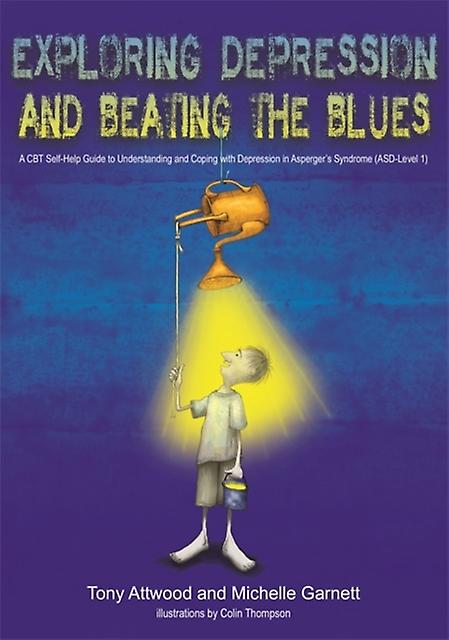 Exploring Depression And Beating The Blues by Michelle Garnett Paperback