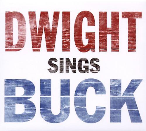 Dwight Yoakam - Dwight Sings Buck [CD]