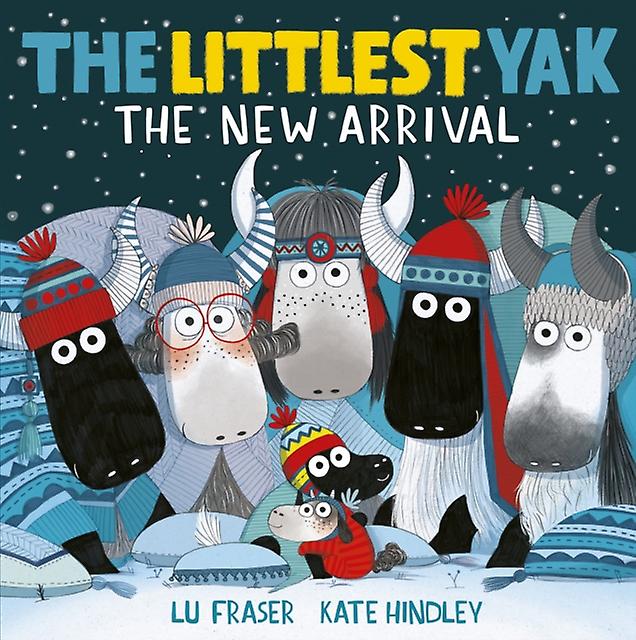 The Littlest Yak The New Arrival by Lu Fraser Paperback Book