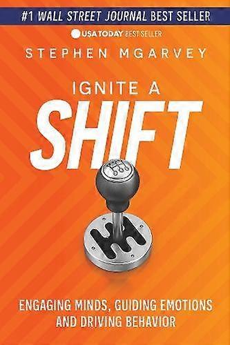 Ignite A Shift by Stephen McGarvey Paperback