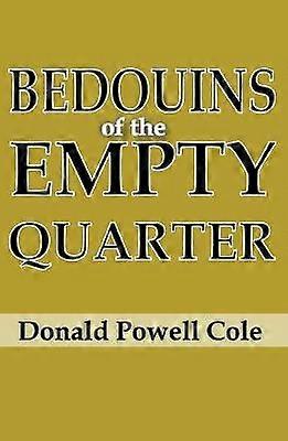 Bedouins of the Empty Quarter