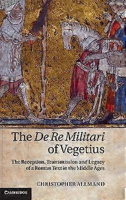 The De Re Militari of Vegetius