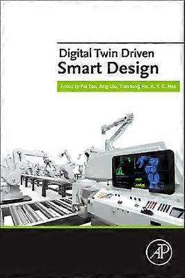 Digital Twin Driven Smart Design