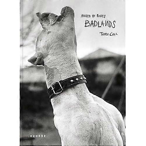 Badlands: Verhoogd door Bones