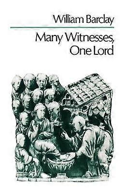 Many Witnesses One Lord