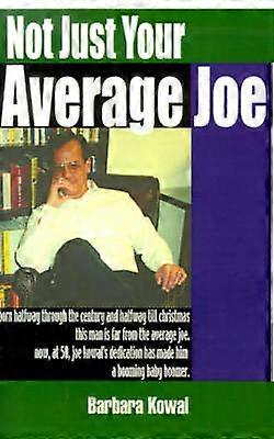 Not Just Your Average Joe