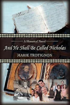 And He Shall Be Called Nicholas