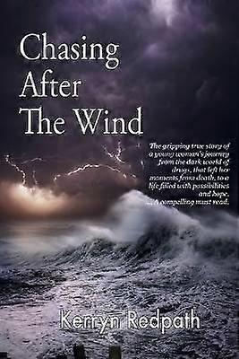 Chasing After The Wind