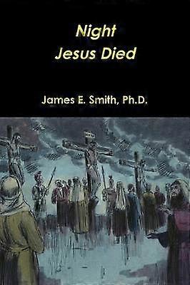 Night Christ Died