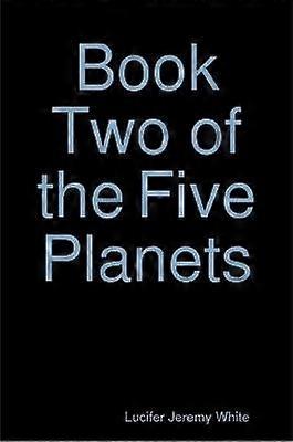 Livre Deux des Cinq Planètes