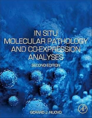 In Situ Molecular Pathology and Co-expression Analyses