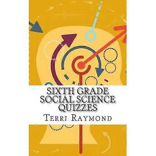 Sixth Grade Social Science Quizzes