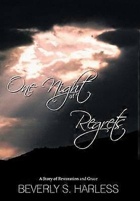 One Night of Regrets