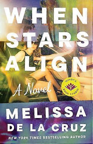 When Stars Align - Melissa de la Cruz