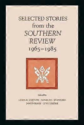 Selected Stories from the Southern Review