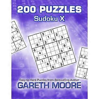 Sudoku X: 200 rompecabezas
