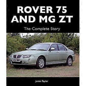 Rover 75 et MG ZT : l’histoire complète (Crowood Autoclassics)