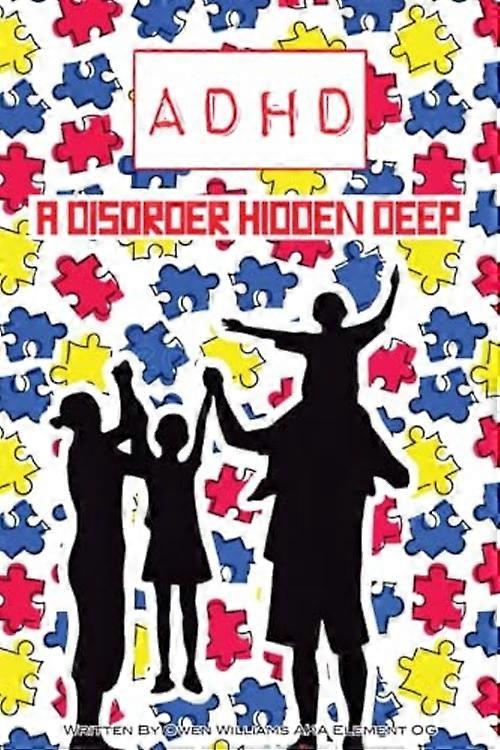 D HD a Disorder Hidden Deep