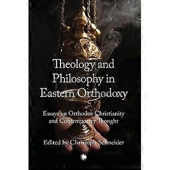Theology and Philosophy in Eastern Orthodoxy