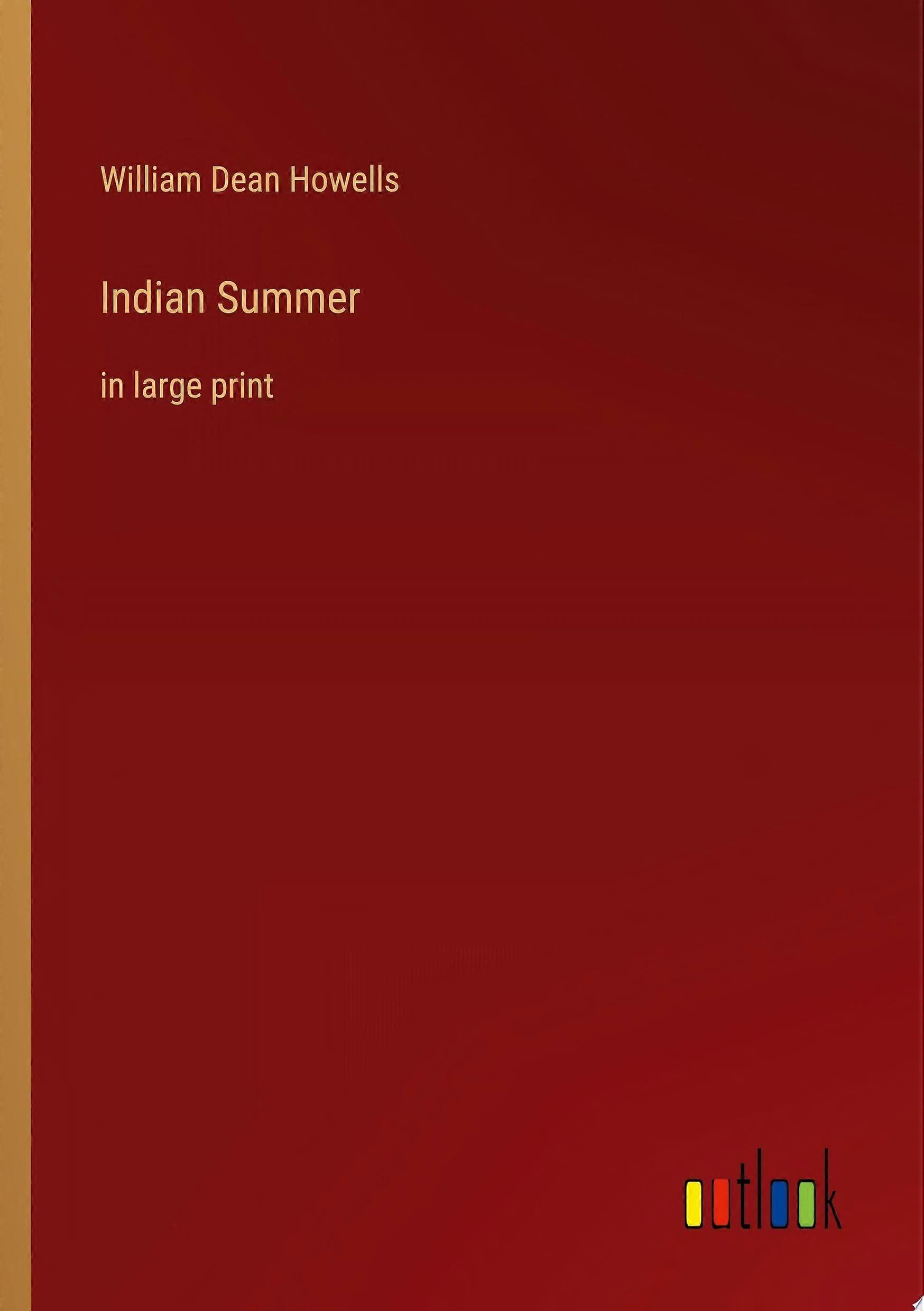 Indian summer in large print