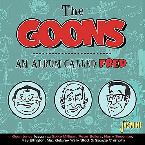 Goons - An Album Called Fred [CD]