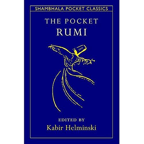 The Pocket Rumi (Shambhala Pocket Classics)