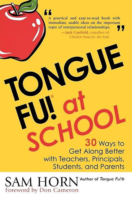 Tongue Fu At School by Sam Horn Paperback