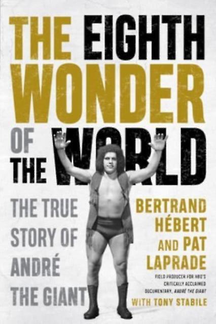The Eighth Wonder Of The World by Pat Laprade Paperback