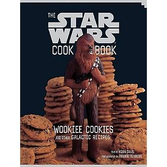 Star Wars kokboken: Wookiee Cookies och andra galaktiska recept