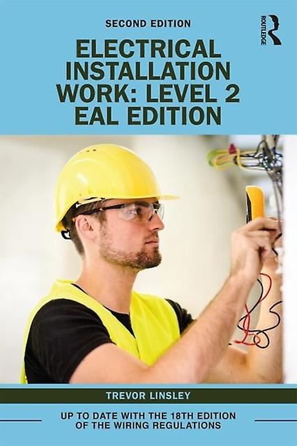 Electrical Installation Work Level 2 - Trevor Linsley