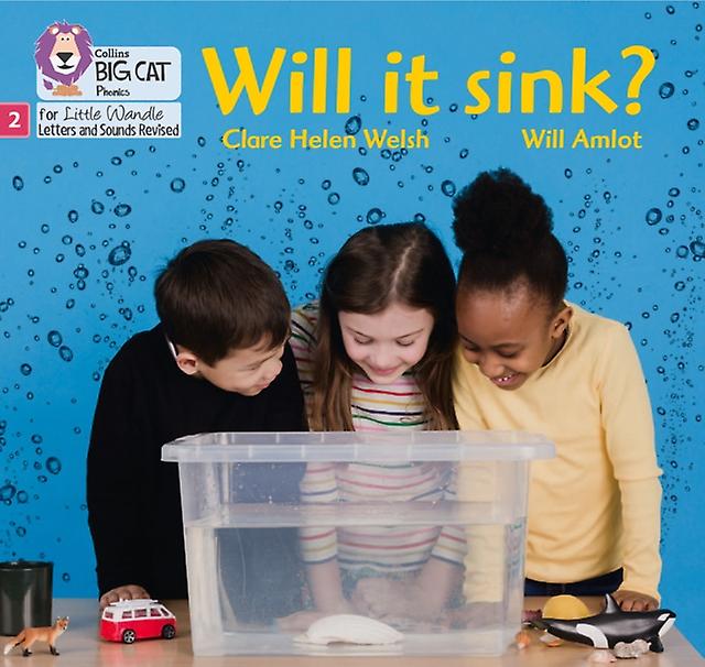 Will It Sink by Clare Helen Welsh Paperback