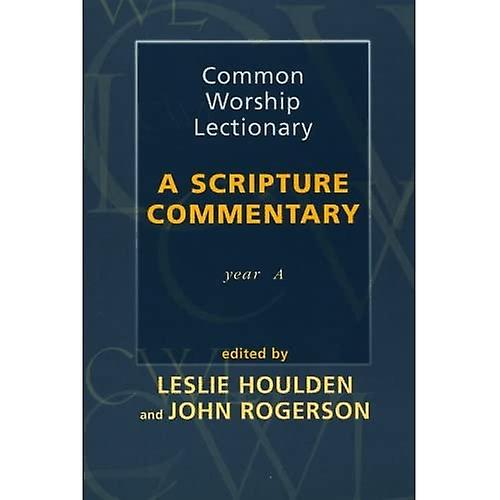 Common Worship Lectionary: ein Schriftkommentar