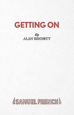 Getting On by Alan Bennett Paperback Book